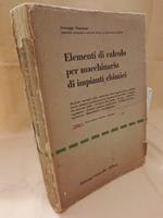 Elementi di Calcolo per Macchinario di Impianti Chimici 