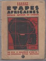 Etapes Africaines Voyages Autour Du Congo 