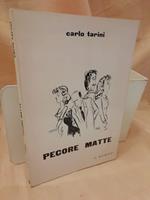 Pecore Matte 