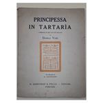 Principessa in Tartaria-commedia in Tre Atti Ed Epilogo