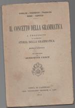 Il Concetto Della Grammatica a Proposito di Una Recente Storia Della Grammatica