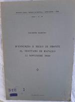 D'annunzio e Millo di Fronte Al Trattato di Rapallo -12 Novembre 1920