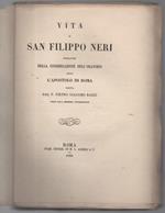 Vita di San Filippo Neri Fondatore Della Congregazione Dell'oratorio Detto L'apostolo di Roma Scritta Dal P. Pietro Giacomo