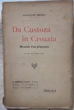 Da Custoza in Croazia-memorie di Un Prigioniero