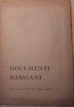 Documenti Bassiani-nel 1' Centenario Della Morte di Agostino Bassi