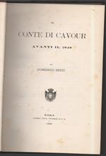 Il Conte di Cavour Avanti Il 1848 