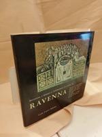 Attraverso I Mosaici e L'architettura La Civilta di Ravenna