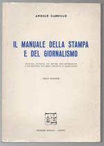 Il Manuale Della Stampa e Del Giornalismo 