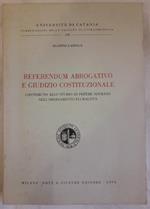 Referendum Abrogativo a Giudizio Costituzional- Contributo Aalo Studio di Potere Sovrano Nell'ordinamento Pluralista