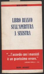 Libro Bianco Sull'apertura a Sinistra 