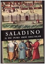 Saladino Il Pi Puro Eroe Dell'islam