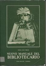 Nuovo Manuale Del Bibliotecario