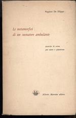 La Metamorfosi Del Suonatore Ambulante- Musiche di Scena per Canto e Pianoforte