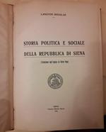 Storia Politica e Sociale Della Repubblica di Siena