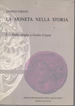 La Moneta Nella Storia-1-dalle Origini a Giulio Cesare