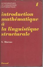 Introduction Mathematique a La Linguistique Structureale 