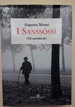 I Sanssossi(gli Spensierati)