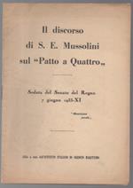 Il Discorso di S. E. Mussolini Sul 