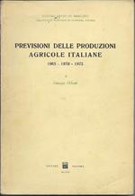 Previsioni Delle Produzioni Agricole Italiane - 1965 - 1970 - 1975 