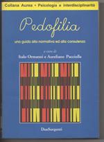 Pedofilia Una Guida Alla Normativa Ed Alla Consulenza