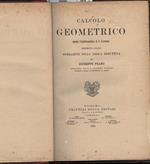 Calcolo Geometrico Secondo L'ausdehnunglehre di H Grassman, Preceduto Dalle Operazioni Della Logica Deduttiva