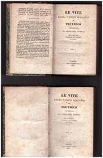 Le Vite Degli Uomini Illustri di Plutarco Volgarizzate da Girolamo Pompei con Varie Note Trascelte Dal Commento di Dacier