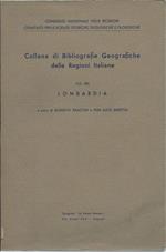 Collana di Bibliografie Geografiche Delle Regioni Italiane - Lombardia