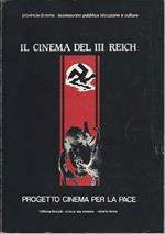 Il Cinema Del Iii Reich - Progetto Cinema per La Pace