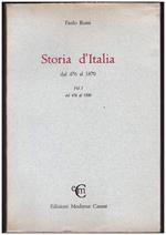 Storia D'italia Dal 476 Al 1870 Vol. I Dal 476 Al 1500