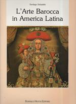 L' arte Barocca in America Latina- Iconografia Del Barocco Iberoamericano 