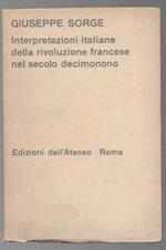 Interpretazioni Italiane Della Rivoluzione Francese Nel Secolo Decimono 