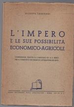 L' impero e Le Sue Possibilitˆ Economico-agricole