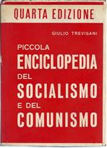 Piccola Enciclopedia Del Socialismo e Del Comunismo