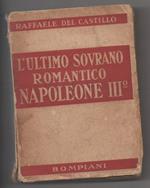 L' ultimo Sovrano Romantico Napoleone Iii¡ 