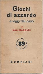 Giochi di Azzardo e Leggi Del Caso