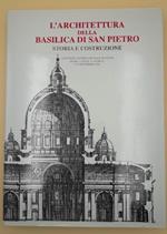 L' architettura Della Basilica di San Pietro-storia e Ricostruzione 