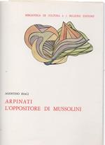 Arpinati L'oppositore di Mussolini 