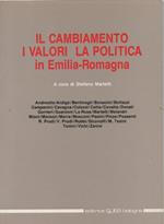 Il Cambiamento I Valori La Politica in Emilia Romagna 