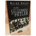 Tutti Gli Uomini di Hitler 