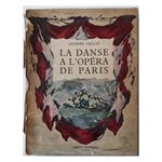 La Danse a L'opera De Paris