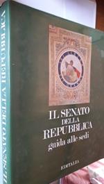 Il Senato Della Repubblica-guida Alle Sedi