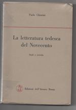 La Letteratura Tedesca Del Novecento Studi e Ricerche 