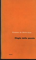 Elogio Della Pazzia 