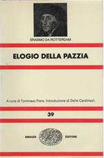 Elogio Della Pazzia 