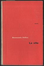 Benvenuto Cellini - La Vita 