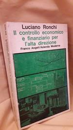 Il Controllo Economico e Finanziario per L'alta Direzione