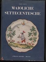 Maioliche Settecentesche-lombarde e Venete