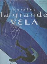 La Grande Vela