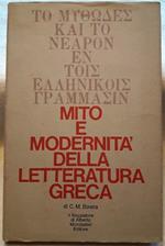 Mito e Modernità Della Letteratura Greca