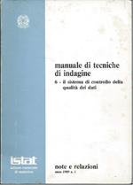 Manuale di Tecniche di Indagine 6 - Il Sistema di Controllo Della Qualitˆ Dei Dati